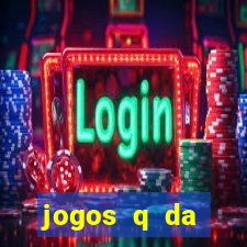 jogos q da dinheiro de verdade